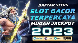 5 Situs Slot Mudah Jackpot Indonesia Hari Ini Live Result