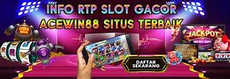 Rtp Slot Gacor Hari Ini